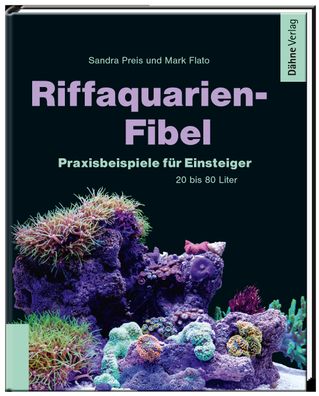 Riffaquarien-Fibel, Sandra Preis