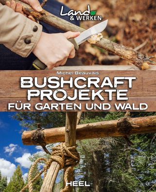 Bushcraft-Projekte, Michel Beauvais