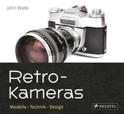 Retro-Kameras, John Wade