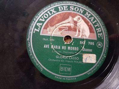 Gloria Lasso - Ave Maria no morro/ Bolero dans la nuit Schellack 78 rpm