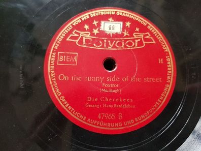 Die Cherokees - Mondnacht auf Cuba/ On the sunny side Schellack 78 rpm
