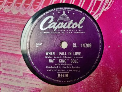 Nat King Cole - When I fall in love/ Calpyso blues Schellack