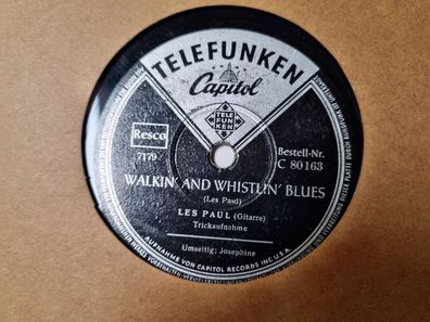 Les Paul - Walkin' and whistlin' blues/ Josephine Schellack