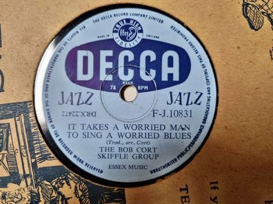 The Bob Cort Skiffle Group - It takes a worried man to sing a worried blues 78