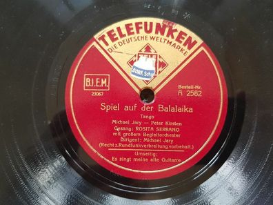 Rosita Serrano - Spiel auf der Balalaika/ Es singt meine alte Guitarre 78 rpm