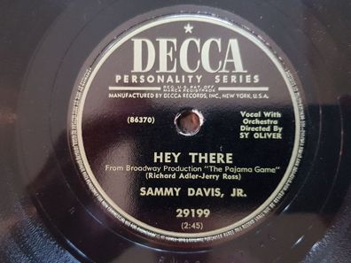Sammy Davis Jr. - And this is my beloved/ Hey there Schellack 78 rpm