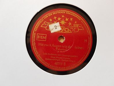 Lale Andersen - In unserem Garten blühen Rosen/ Zwei Augen Schellack 78 rpm