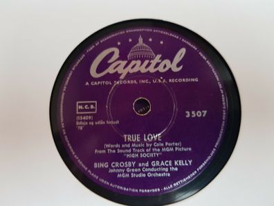 Bing Crosby/ Grace Kelly/ Frank Sinatra - True love / Well did you evah? 78 rpm
