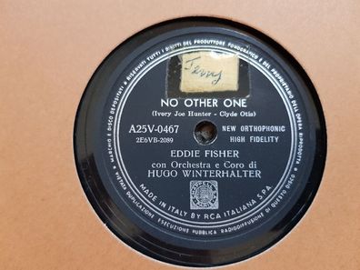 Eddie Fisher - No other one/ Without you Schellack 78 rpm