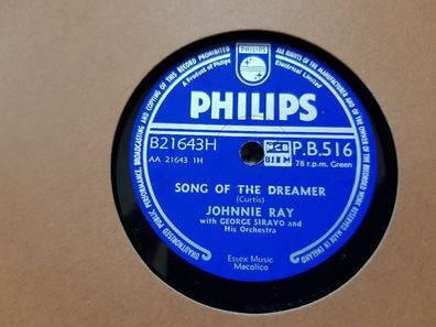 Johnnie Ray - Song of the dreamer/ Million years Schellack 78 rpm