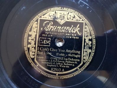 Louis Armstrong - I can't give you anything but love/ Dippermouth blues 78 rpm