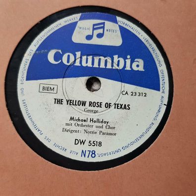 Michael Holliday - The yellow rose of Texas/ Sixteen tons Schellack 78 rpm