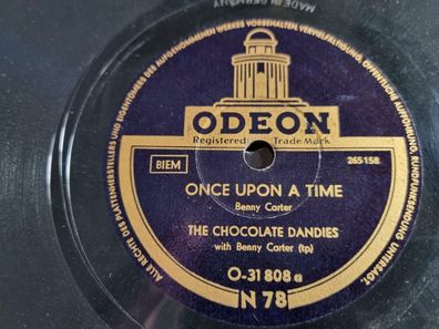 The Chocolate Dandies - Once upon a time/ Crazy capers Schellack 78 rpm