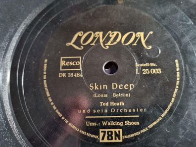 Ted Heath - Walking shoes/ Skin deep Schellack 78 rpm
