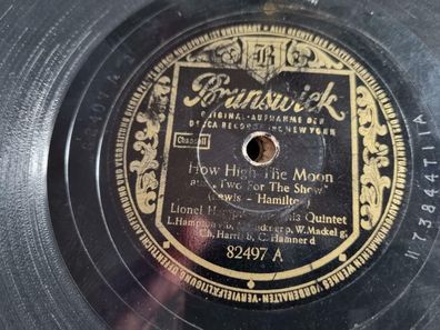 Lionel Hampton - How high the moon/ Ribs and hot sauce Schellack 78 rpm