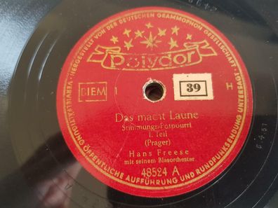 Hans Freese - Das macht Laune Schellack 78 rpm