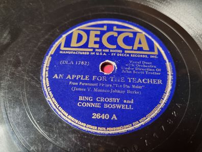 Bing Crosby/ Connie Boswell - An apple for the teacher/ Still the bluebird sings
