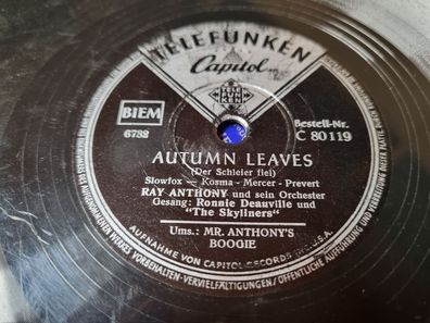 Ray Anthony - Autumn leaves/ Mr. Anthony's boogie Schellack