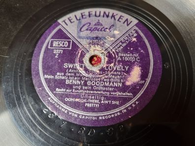 Benny Goodman - Sweet and lovely/ Ooh! Look-a there Missing PIECE!!