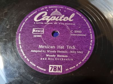 Woody Herman - Mexican hat trick/ Sleepy serenade Schellack