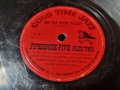Firehouse Five Plus Two - Red hot river valley/ Riverside blues Schellack