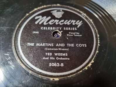 Ted Weems - Mickey/ The Martins and the Coys Schellack