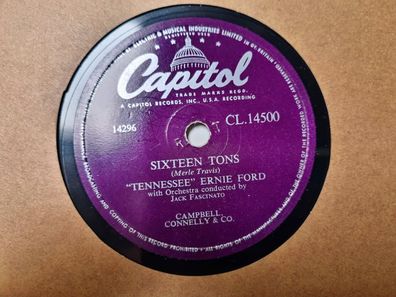 Tennessee Ernie Ford - Sixteen tons/ You don't have to be a baby to cry Schellack
