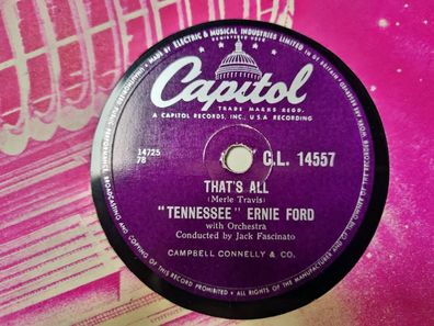 Tennessee Ernie Ford - That's all/ Bright lights and blonde haired women Schella
