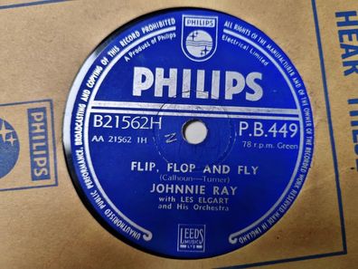 Johnnie Ray - Flip, flop and fly/ Thine eyes are the eyes of a dove Schellack