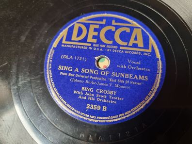 Bing Crosby - East side of heaven/ Sing a song of sunbeams Schellack