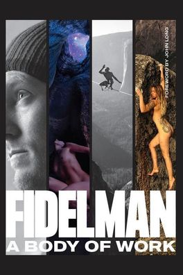 Fidelman: A Body of Work, Dean Fidelman