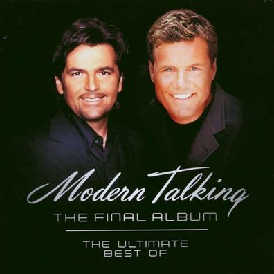 The Final Album: The Best Of Modern Talking - BMG Rights 82876545522 - (CD / Titel: