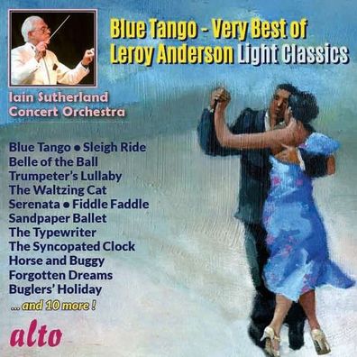 Leroy Anderson (1908-1975): Blue Tango - Very Best of Leroy Anderson - Alto 50553544