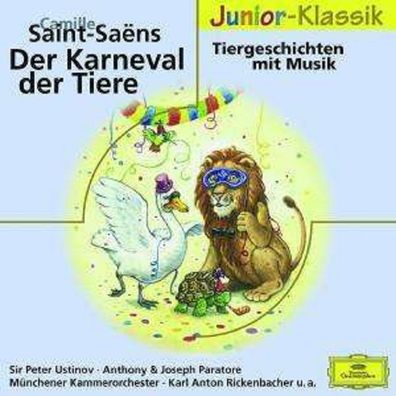 Karneval der Tiere & weitere Tiergeschichten mit Musik - Koch ...