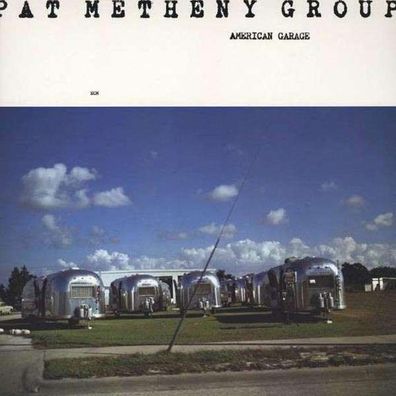 Pat Metheny: American Garage (180g HQ-Vinyl) - ECM Record 2749654 - (LP / A)