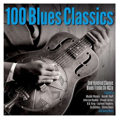100 Blues Classics - Not Now - (CD / Titel: H-P)
