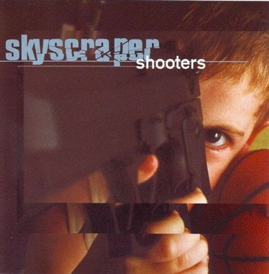 CD: Skyscraper: Shooters (1998) Dynosupreme DSCD 003