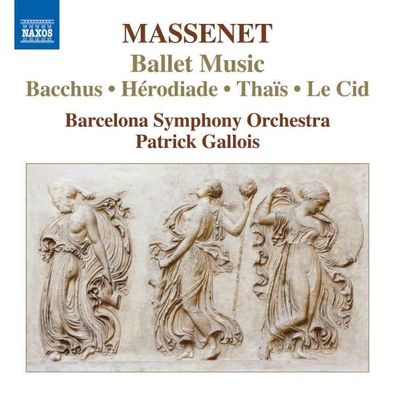Jules Massenet (1842-1912): Ballettmusik - Naxos - (CD / Titel: A-G)