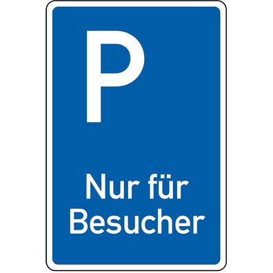 Parkplatzschild Nur für Besucher, Alu RA0, reflektierend, 600x900mm