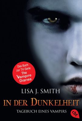 Tagebuch eines Vampirs 03. In der Dunkelheit, Lisa J. Smith