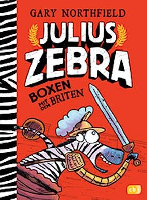 Julius Zebra - Boxen mit den Briten, Gary Northfield