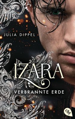 IZARA - Verbrannte Erde, Julia Dippel