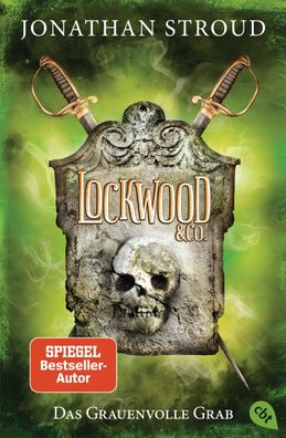 Lockwood & Co. 05 - Das Grauenvolle Grab, Jonathan Stroud