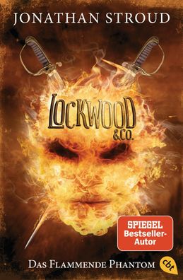 Lockwood & Co. 04 - Das Flammende Phantom, Jonathan Stroud