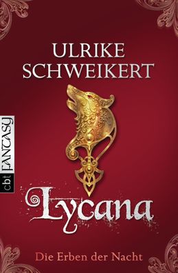 Lycana, Ulrike Schweikert