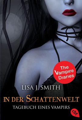 Tagebuch eines Vampirs 04. In der Schattenwelt, Lisa J. Smith