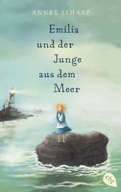 Emilia und der Junge aus dem Meer, Annet Schaap