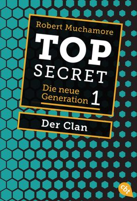 Top Secret. Der Clan, Robert Muchamore