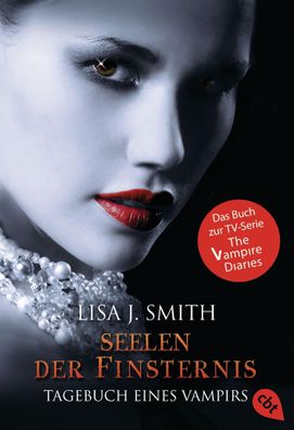 Tagebuch eines Vampirs 06. Seelen der Finsternis, Lisa J. Smith