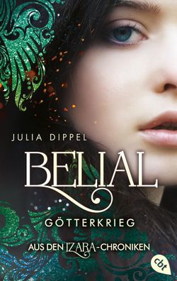 IZARA - Belial - G?tterkrieg, Julia Dippel